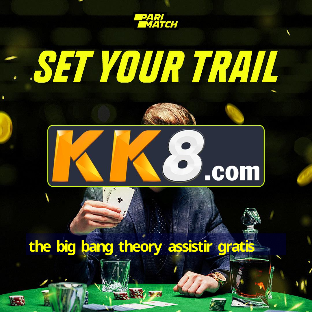 the big bang theory assistir gratis | Android